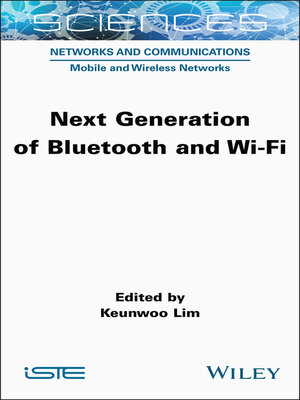 cover image of Next Generation of Bluetooth and Wi-Fi